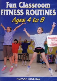 Image for Fun Classroom Fitness Routines : Ages 4 to 9
