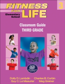 Image for Fitness for Life: Elementary School Classroom Guide-Third Grade
