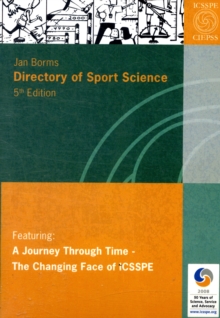 Image for Directory of sports science  : a journey through time - the changing face of ICSSPE