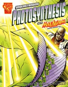 Image for Understanding Photosynthesis with Max Axiom, Super Scientist