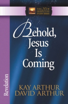 Image for Behold, Jesus Is Coming!