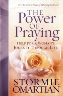Image for The Power of Praying : Help for a Woman's Journey Through Life