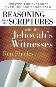 Reasoning from the Scriptures with the Jehovah’s Witnesses