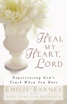 Image for Heal my heart, Lord