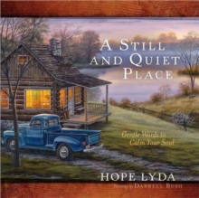 Still and Quiet Place