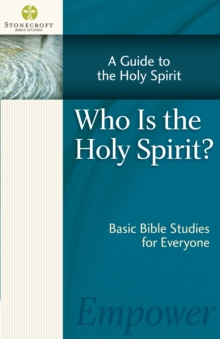 Image for Who Is the Holy Spirit?: a guide to the Holy Spirit.