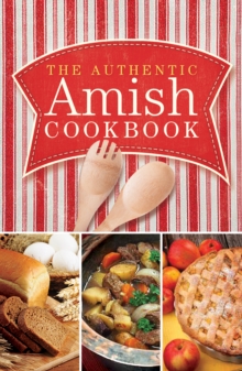 Image for The authentic Amish cookbook