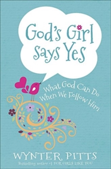 Image for God's Girl Says Yes