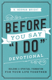Image for Before You Say "I Do" Devotional
