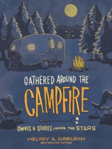 Image for Gathered around the campfire