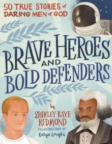 Image for Brave Heroes and Bold Defenders