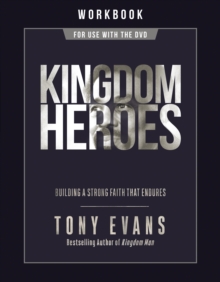 Image for Kingdom Heroes Workbook: Building a Strong Faith That Endures