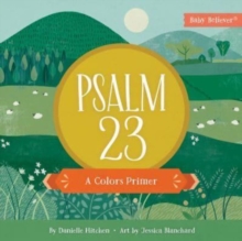 Psalm 23: A Colors Primer