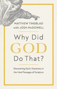 Image for Why Did God Do That?