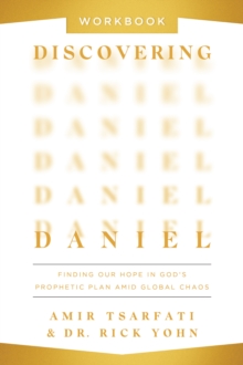Image for Discovering Daniel Workbook: Finding Our Hope in God's Prophetic Plan Amid Global Chaos