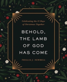 Behold, the Lamb of God Has Come