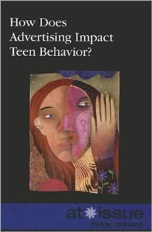 Image for How Does Advertising Impact Teen Behavior?