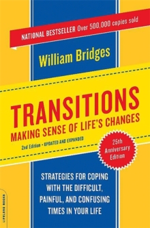 Image for Transitions : Making Sense Of Life's Changes