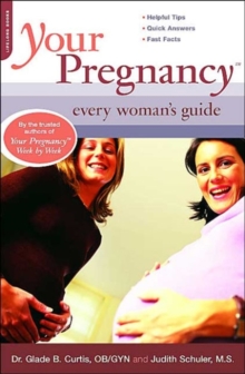 Image for Your Pregnancy: Every Woman's Guide