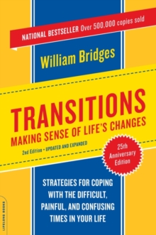 Image for Transitions: making sense of life's changes