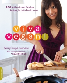 Image for Viva vegan!: 200 authentic and fabulous recipes for Latin food lovers