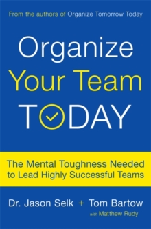 Image for Organize Your Team Today