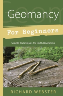 Image for Geomancy for beginners  : simple techniques for Earth divination