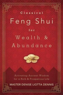 Image for Classical Feng Shui for Wealth and Abundance