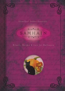 Samhain: Rituals, Recipes and Lore for Halloween