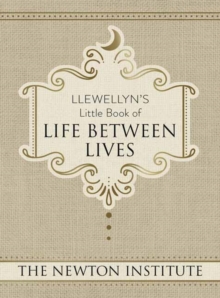 Llewellyn’s Little Book of Life Between Lives