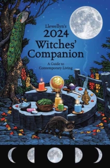 Llewellyn’s 2024 Witches’ Companion: A Guide to Contemporary Living