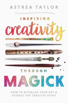 Image for Inspiring Creativity Through Magick