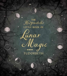 The Hedgewitch’s Little Book of Lunar Magic