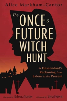 Image for The Once & Future Witch Hunt