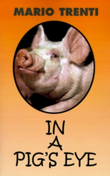 Image for In a Pig's Eye
