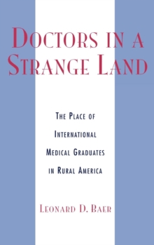 Doctors in a Strange Land
