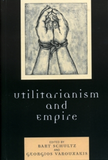 Image for Utilitarianism and Empire