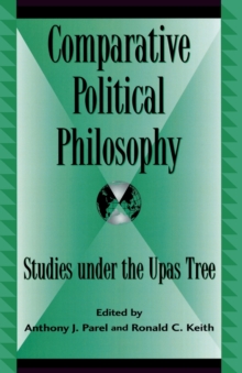 Image for Comparative political philosophy  : studies under the upas tree