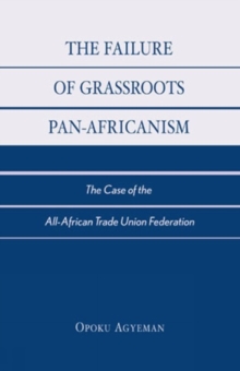 Failure of Grassroots Pan-Africanism