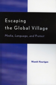 Image for Escaping the Global Village