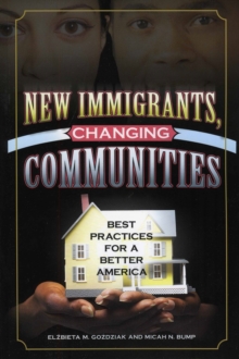 Image for New Immigrants, Changing Communities