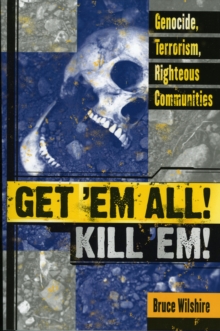 Get 'Em All! Kill 'Em!