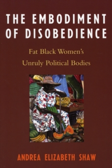 Embodiment of Disobedience