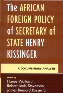 Image for The African Foreign Policy of Secretary of State Henry Kissinger