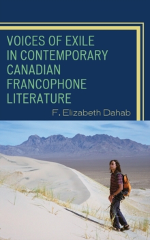 Image for Voices of Exile in Contemporary Canadian Francophone Literature