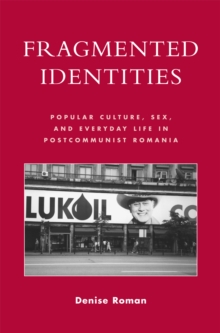 Fragmented Identities