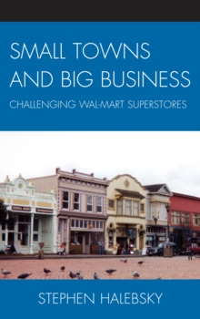 Small Towns and Big Business