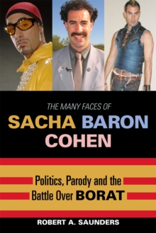 Many Faces of Sacha Baron Cohen