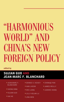 Image for Harmonious World and China's New Foreign Policy