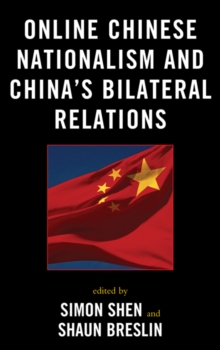 Image for Online Chinese nationalism and China's bilateral relations